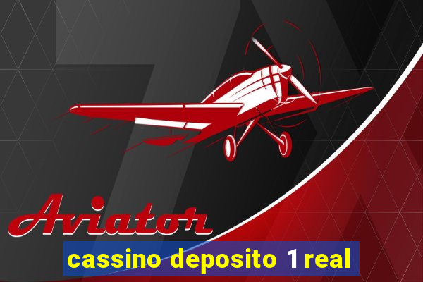 cassino deposito 1 real